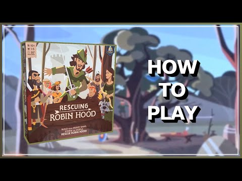 How To Play Rescuing Robin Hood By Castillo Games