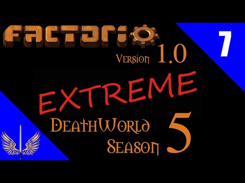 Factorio 1.0 - Deathworld Extreme Season 5 - Episode 7