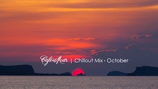 Café del Mar Chillout Mix October 2014