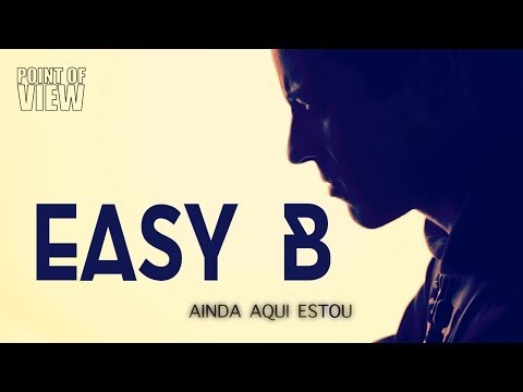 Easy B - Ainda Aqui Estou (Official Videoclip)