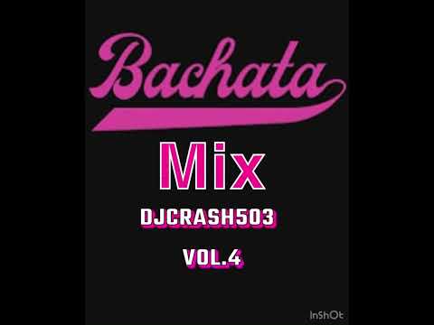 Bachata mix vol 3 DJCRASH503
