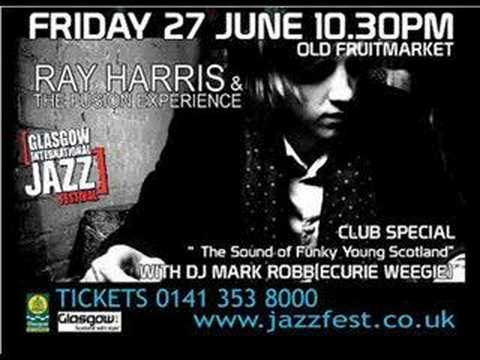 Glasgow Jazz Festival Ray Harris & The Fusion Experience