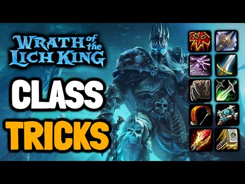 Amazing Tricks for All Classes in WOTLK Classic