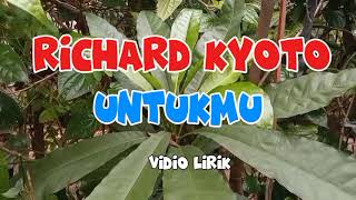 Download lagu Untukmu - Richard Kyoto#vidiolirik mp3 Download lagu Untukmu - Richard Kyoto#vidiolirik mp3