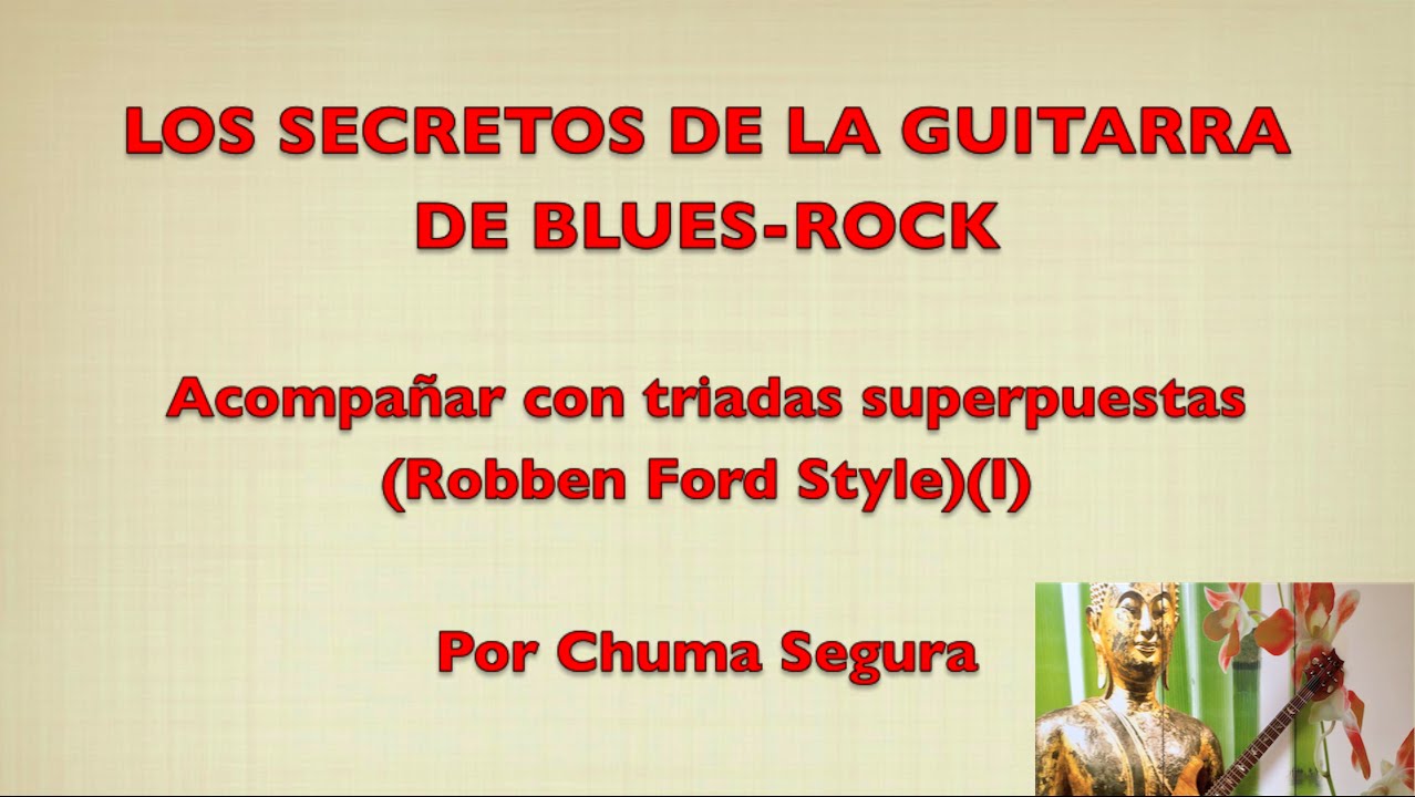Los secretos de la guitarra de Blues-Rock (1)