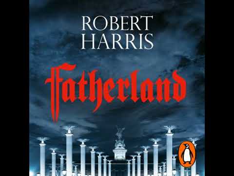 Fatherland: From the Sunday Times bestselling author - Robert Harris