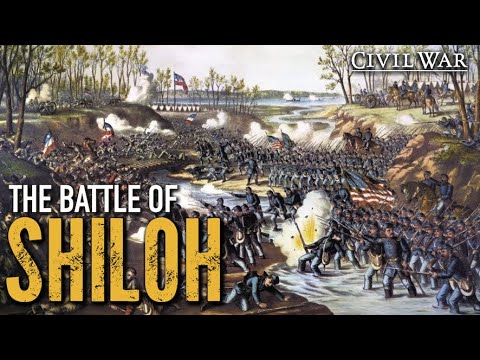 [1862] The Battle of Shiloh
