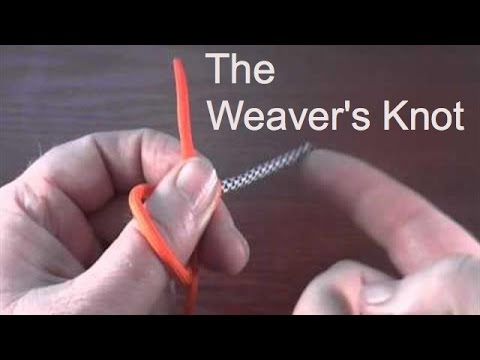 The Weaver's knot