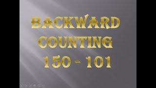 Easy Method to Learn Backward Counting 150 to 101