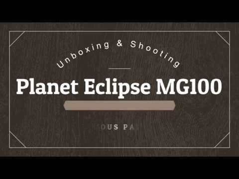 Planet Eclipse MG100 Unboxing & Shooting Video
