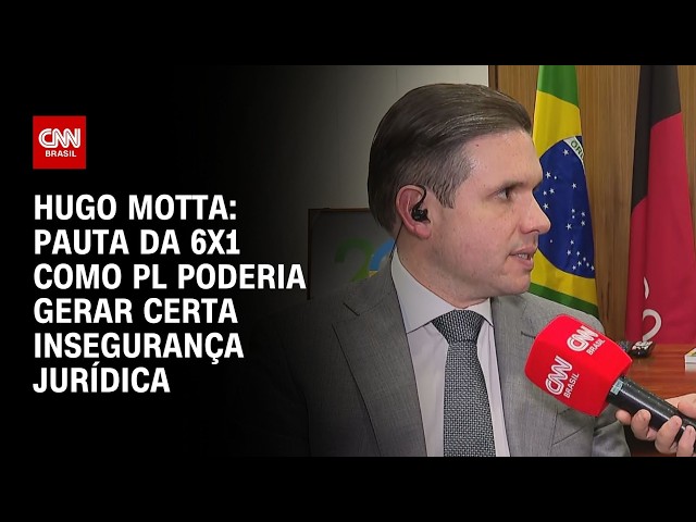Pauta da 6x1 como PL poderia gerar certa insegurança jurídica, diz Hugo Motta | HORA H