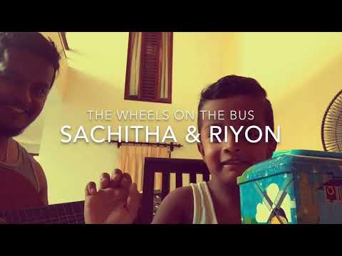 Wheels on the Bus (cover) by Riyon & Sachitha Caldera