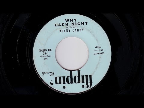 Penny Candy - Why Each Night