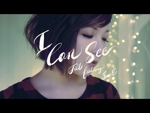 衛詩 Jill Vidal - I Can See (feat. San E) (Official Music Video)