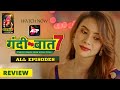 Gandi Baat Season 7 All Episodes Review Official Series Altt App Series Full Of Fantasy