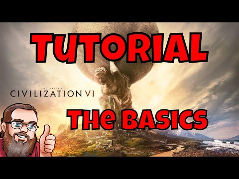 Civilization 6 Tutorial - The Basics! (A Beginner's Guide) - Vanilla Friendly