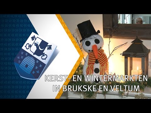 Kerst- en wintermarkten in Brukske en Veltum - 12 december 2017 - Peel en Maas TV