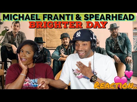 First time hearing Michael Franti & Spearhead "Brighter Day" Reaction | Asia and BJ
