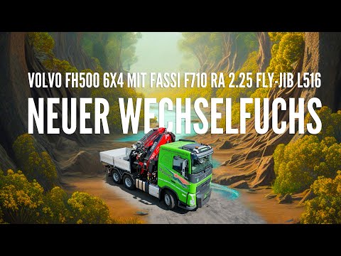 Neuer Wechselfuchs - Volvo FH500 6x4 mit Fassi F710 RA 2.25 Fly-Jib L516
