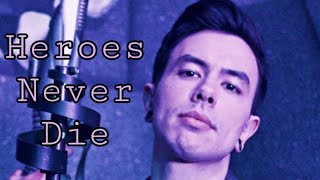 NateWantsToBattle - Heroes Never Die