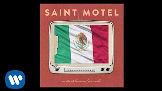 Saint Motel - &quot;Move&quot; (Mariachi Version)