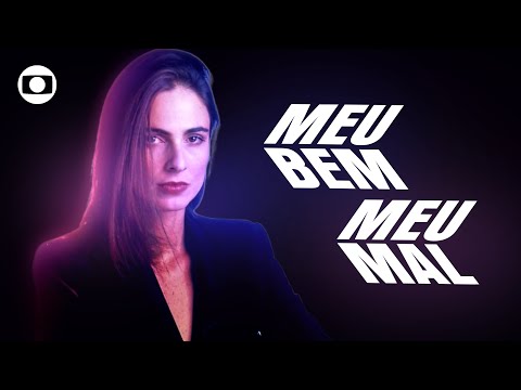 Primeira chamada da reprise de Meu Bem, Meu Mal no Vale a Pena Ver de Novo em 2025 | Simulação