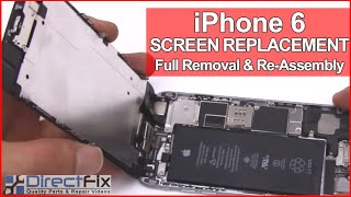 iPhone 6 Screen Repair & Disassembly Directions