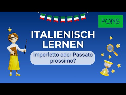 Imperfetto oder Passato prossimo? (Italienisch Grammatik)