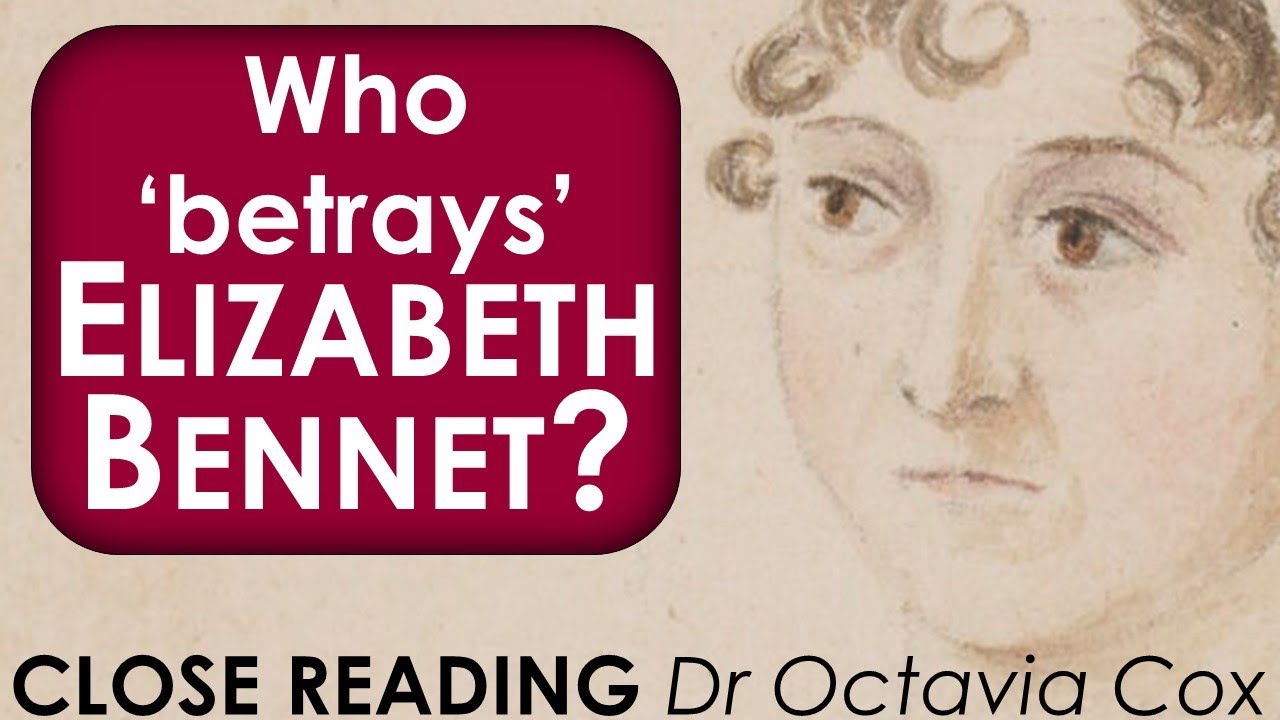 WHO BETRAYS ELIZABETH BENNET to Lady Catherine de Bourgh? | Jane Austen PRIDE AND PREJUDICE analysis