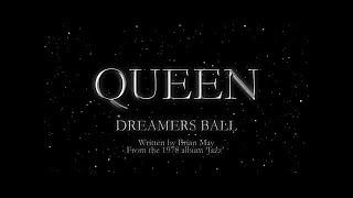 Queen - Dreamers Ball (Official Lyric Video)