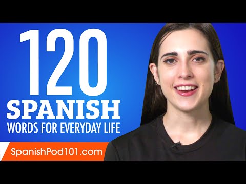 120 Spanish Words for Everyday Life - Basic Vocabulary #6