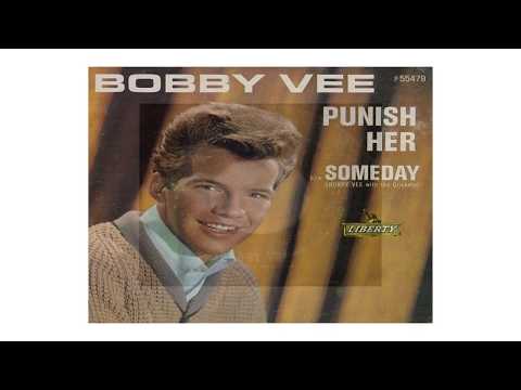 Bobby Vee ~ Punish Her (Stereo)