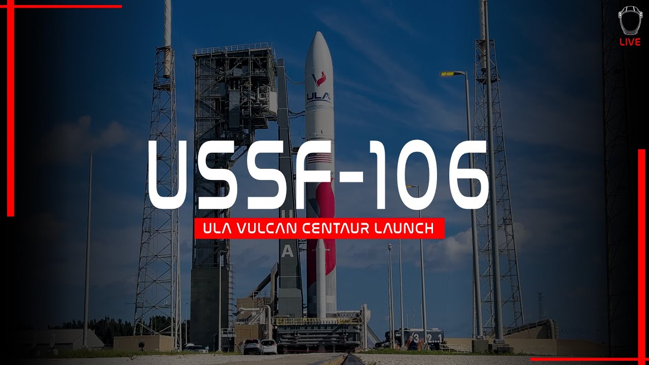 ULA's Vulcan Centaur Rocket Set for Inaugural National Security Mission with USSF-106