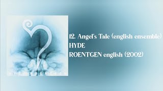 Download lagu HYDE - Angel's Tale (english ensemble) [Lyrics video] mp3