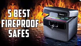 Top 5 Best Fireproof Safe Picks in 2026