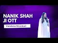 Nanak Shah Ji Ott Vandana Nirankari Live Tips Sindhi Sindhi Bhajan Guru Nanak