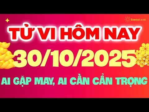 Tử vi phương đông thứ 5 ngày 30/10/2025