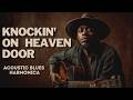 Knockin On Heaven Door Bob Dylan Acoustic Blues Harmonica Cover