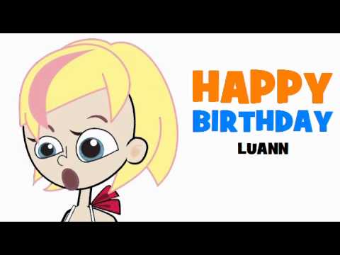 HAPPY BIRTHDAY LUANN!