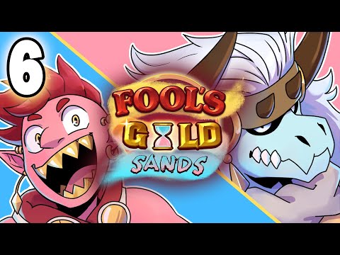 Fool's Gold Sands | D&D Podcast | Ep.6 "Tickets Please"