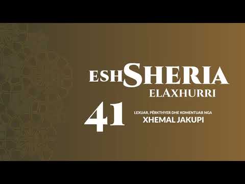 41. eshSheria - Hoxhë Xhemal Jakupi