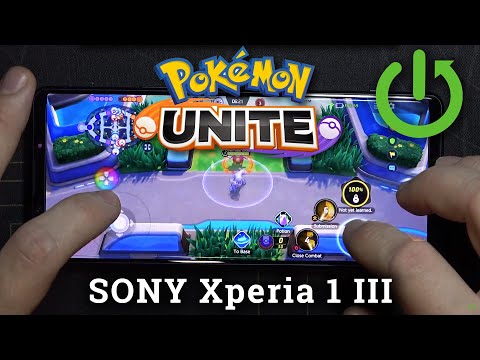 Sony Xperia 1 III * 120 Hz * - Pokemon Unite Game TEST