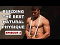 Building The Best Natural Physique - Home Workout Struggles