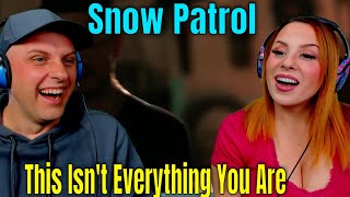 Snow Patrol - This Isn't Everything You Are (Official Video) THE WOLF HUNTERZ REACTIONS