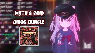 Download lagu MYTH & ROID - JINGO JUNGLE (Evil's sing) w/ Lyrics mp3