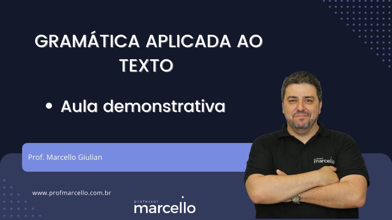 Gramática Aplicada ao Texto - aula 01