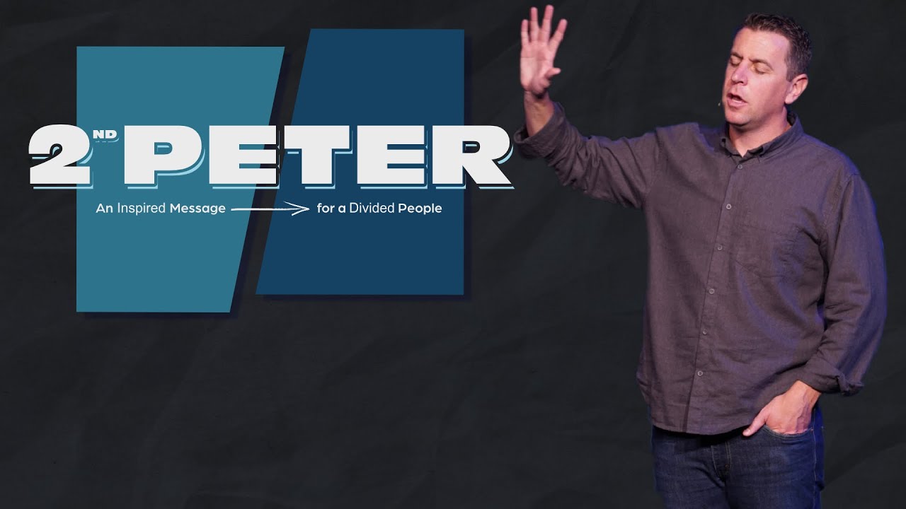 2nd Peter Week Three: 2 Peter 1:5-11