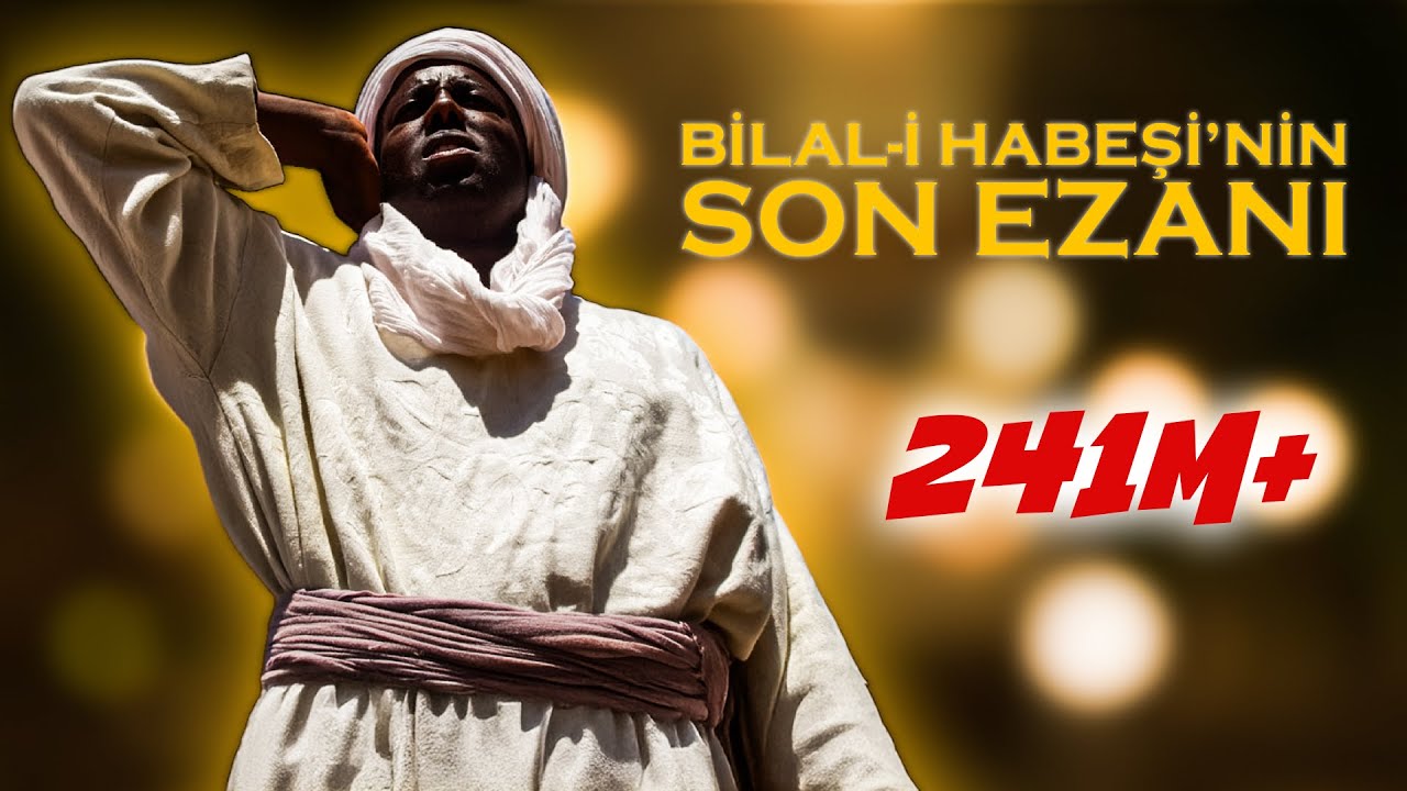 Bilal-i Habeşi'nin Son Ezanı