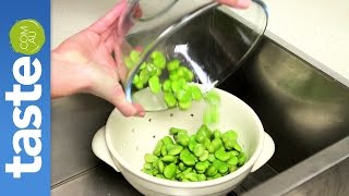 How to remove broad beans from skin | taste.com.au