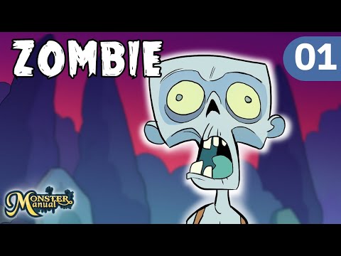 ZOMBIE: WHAT YOU NEED TO KNOW about What they are and Eat - MONSTER MANUAL - Ep. 01
